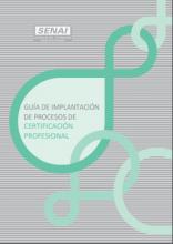 Guía de implantación de procesos de certificación profesional