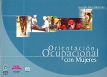Orientación ocupacional con mujeres: manual para docentes. OIT/Cinterfor