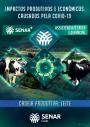 Impactos produtivos e econômicos causados pela Covid-19 - Cadeia produtiva: Leite